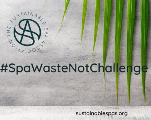 The #SpaWasteNotChallenge initiative will be live until the end of July 2021