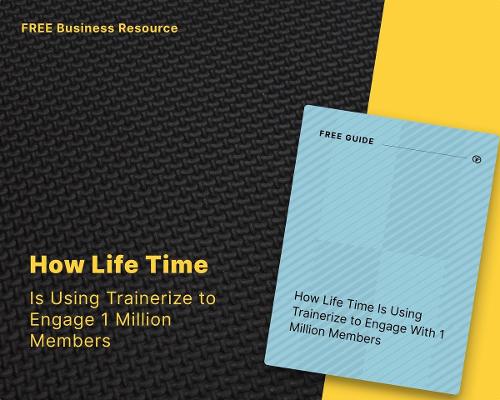 Trainerize press release: How Life Time partnered with Trainerize to engage more than a million members