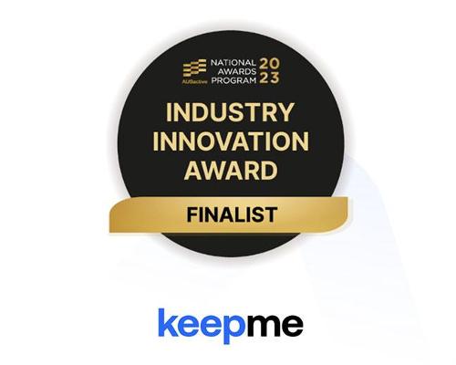 KeepMe press release: Keepme named as finalist for Industry Innovation Award at AUSactive National Awards 2023