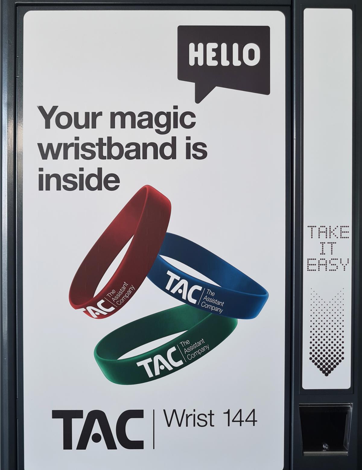 TAC Wrist 144 is a wall-mounted dispenser which can hold 144 bands, while TAC Wrist 900 is a free-standing machine with the capacity for 900 bracelets / TAC