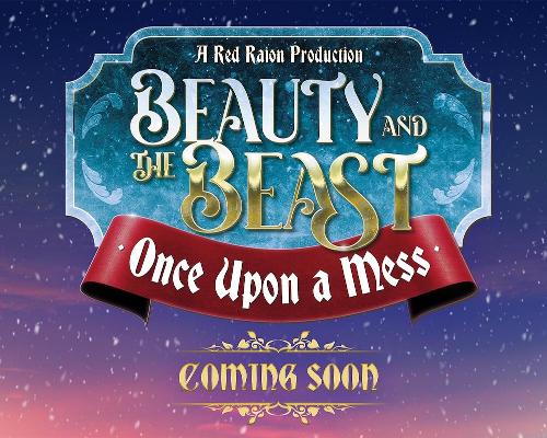 Beauty and the Beaset - once upon a mess / Red Raion