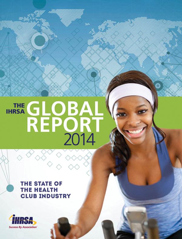 The 2014 IHRSA Global Report 