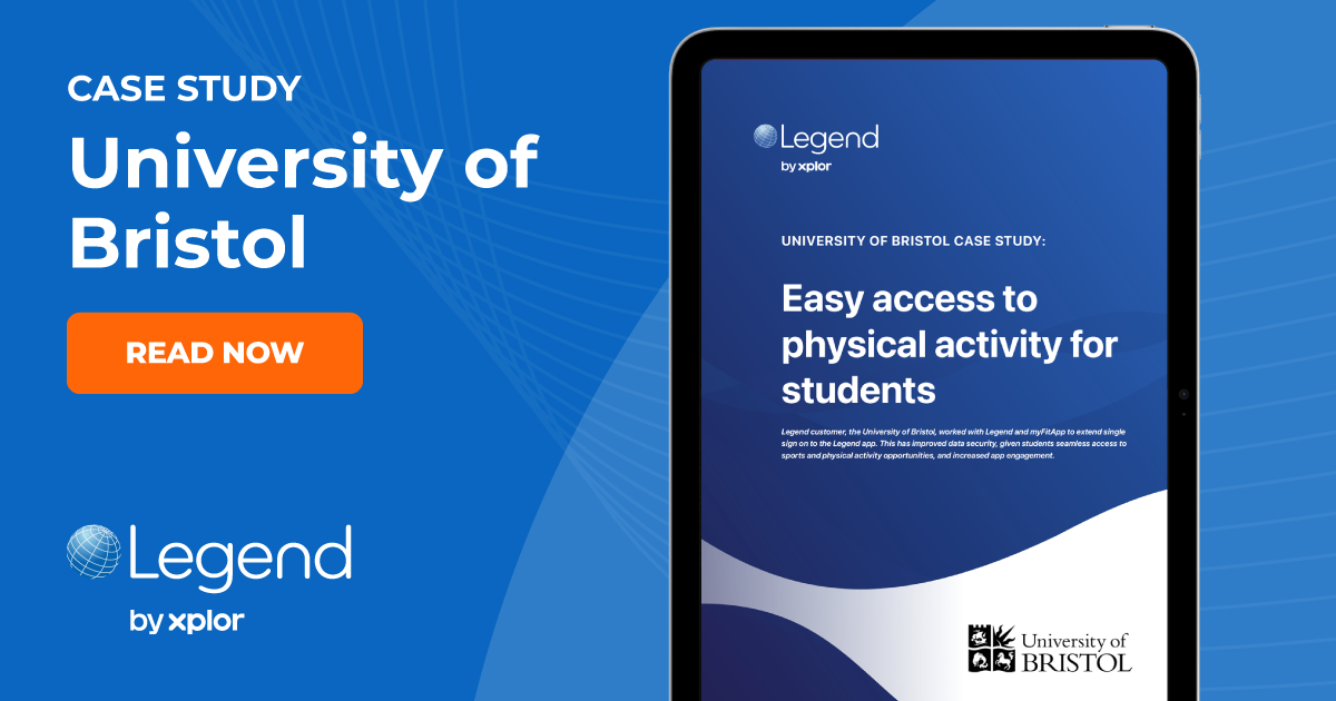 University of Bristol - Easy access to physical activity for students / Legend by xplor, Xplor Technologies