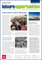 Leisure Opportunities magazine 06 Sep 2011 issue 562